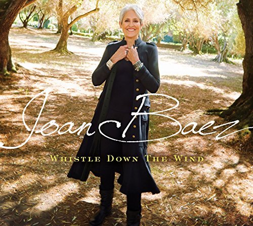 Joan Baez/Whistle Down The Wind