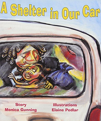 Monica Gunning/A Shelter in Our Car