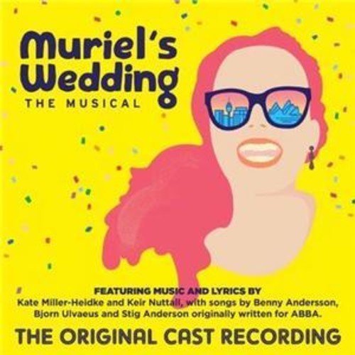 Muriel's Wedding The Musical //Muriel's Wedding The Musical /
