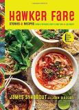 James Syhabout Hawker Fare Stories & Recipes From A Refugee Chef's Isan Thai 