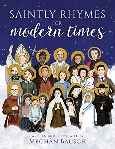 Meghan Bausch Saintly Rhymes For Modern Times 
