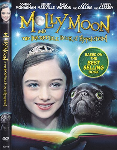 Molly Moon & The Incredible Book Of Hypnotism/Molly Moon & The Incredible Book Of Hypnotism