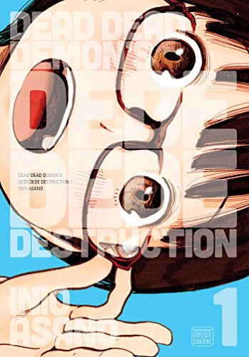 Inio Asano/Dead Dead Demon's Dededede Destruction Vol.1