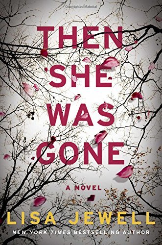 Lisa Jewell/Then She Was Gone