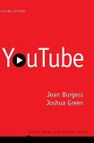 Jean Burgess Youtube Online Video And Participatory Culture 0002 Edition; 