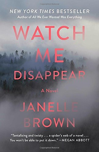 Janelle Brown/Watch Me Disappear@Reprint