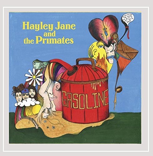 Hayley Jane & The Primates Gasoline 