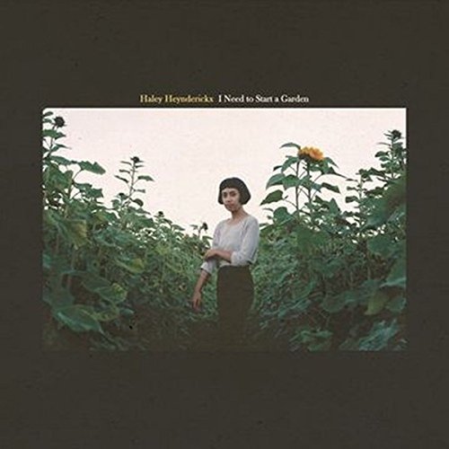 Haley Heynderickx/Need To Start A Garden