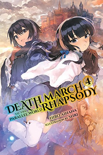 Hiro Ainana/Death March to the Parallel World Rhapsody 4@LIGHT NOVEL