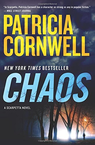Patricia Cornwell/Chaos@ A Scarpetta Novel