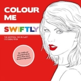 Mel Elliott Colour Me Swiftly 