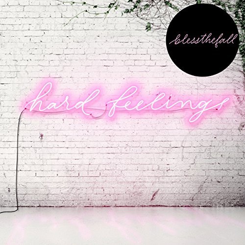 blessthefall/Hard Feelings