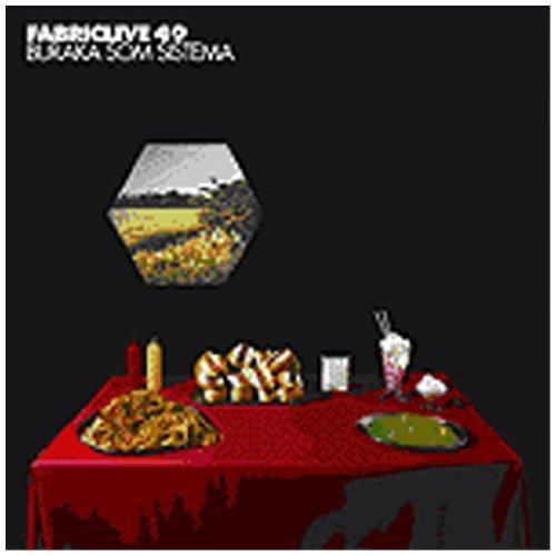 Buraka Som Sistema/Fabriclive 49: Buraka Som Sist