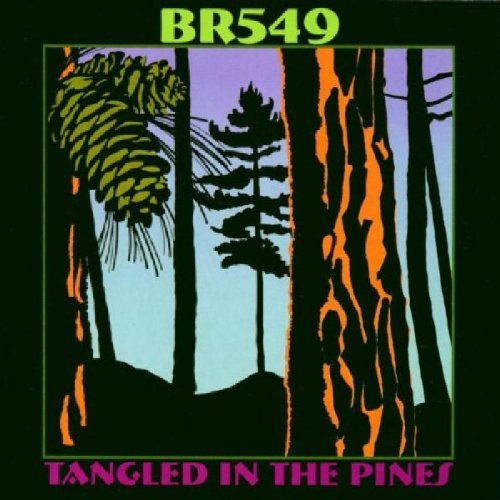BR5-49/TANGLED IN THE PINES
