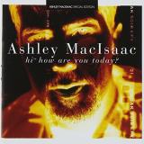 Ashley Macisaac Hi How Are You Today? 