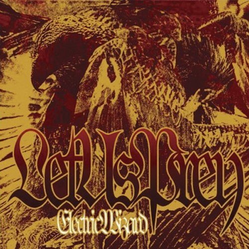 Electric Wizard/Let Us Prey