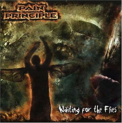 Pain Principle/Waiting For The Flies