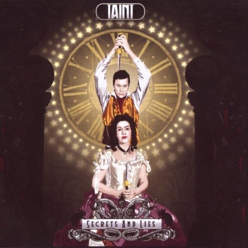 Taint/Secrets & Lies@Import-Gbr