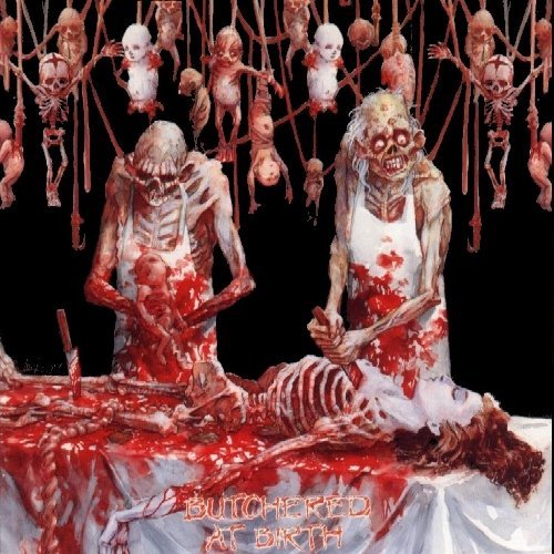 Cannibal Corpse/Butchered At Birth