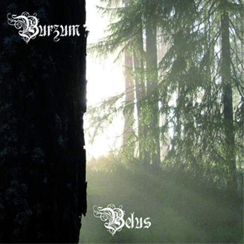 BURZUM/BELUS