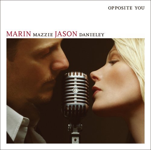 Marin & Jason Danieley Mazzie Opposite You 