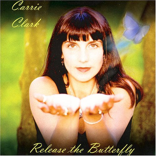 Carrie Clark/Release The Butterfly