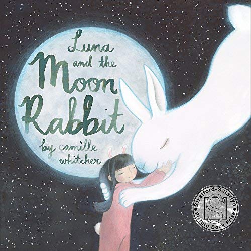 Camille Whitcher Luna And The Moon Rabbit 