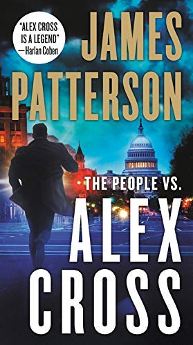 James Patterson/The People vs. Alex Cross