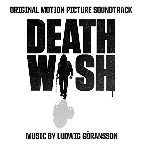 Death Wish (2018)/Soundtrack