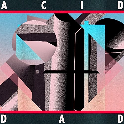 Acid Dad/Acid Dad