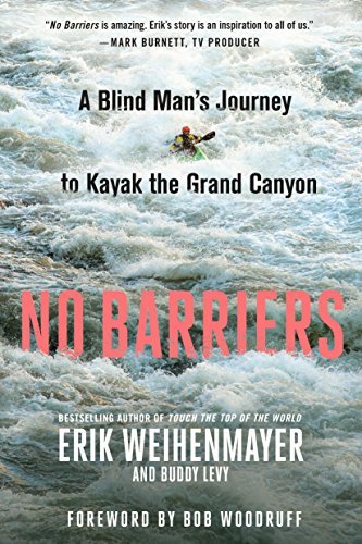 Erik Weihenmayer/No Barriers