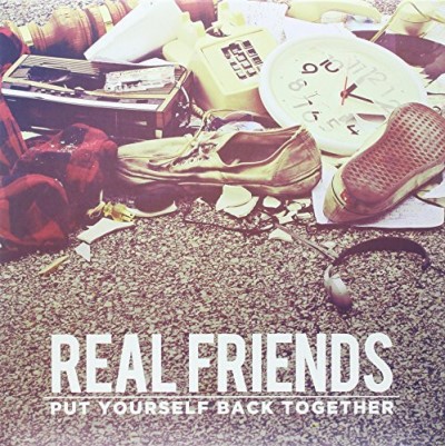 Real Friends/Put Yourself Back Together