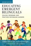 Ofelia Garc?a Educating Emergent Bilinguals Policies Programs And Practices For English Lea 0002 Edition; 