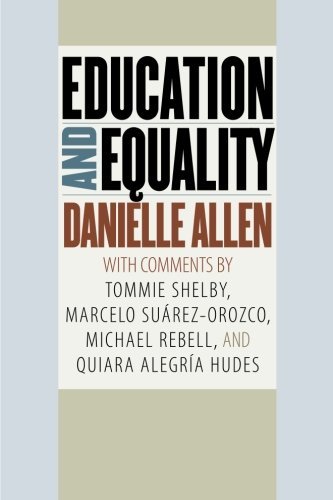 Danielle Allen Education And Equality 