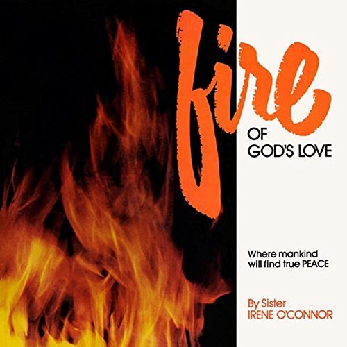 Sister Irene O'Connor/Fire of God's Love@LP