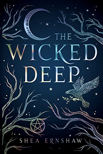 Shea Ernshaw/The Wicked Deep