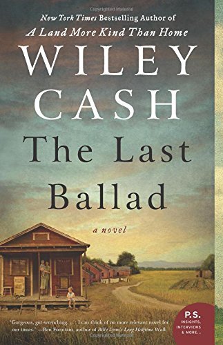Wiley Cash/The Last Ballad