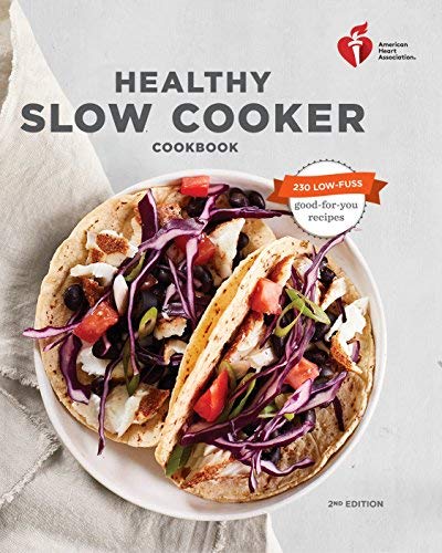 American Heart Association American Heart Association Healthy Slow Cooker Coo 