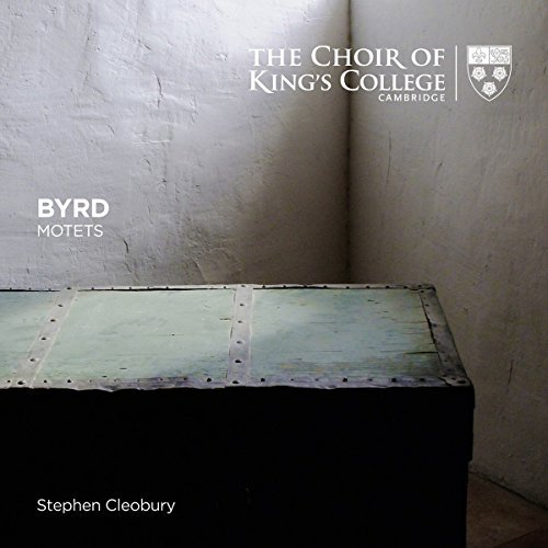 Choir Of King/Byrd: Motets