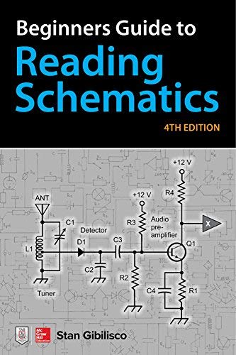Stan Gibilisco Beginner's Guide To Reading Schematics Fourth Edi 0004 Edition; 