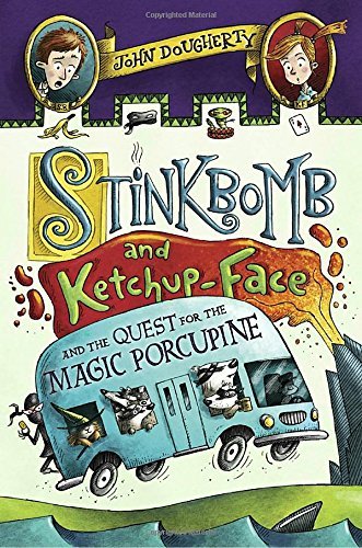 John Dougherty/Stinkbomb and Ketchup-Face and the Quest for the M