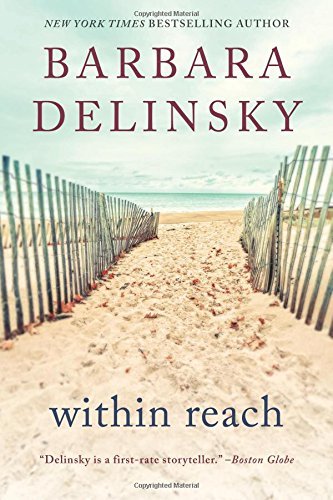 Barbara Delinsky/Within Reach