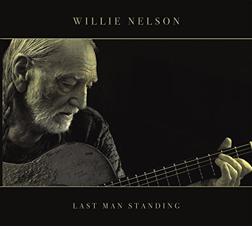 Willie Nelson/Last Man Standing