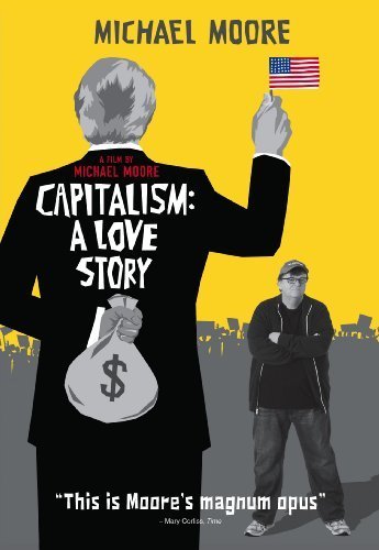 Capitalism: A Love Story/Capitalism: A Love Story