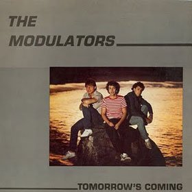 Modulators/Tomorrow's Coming