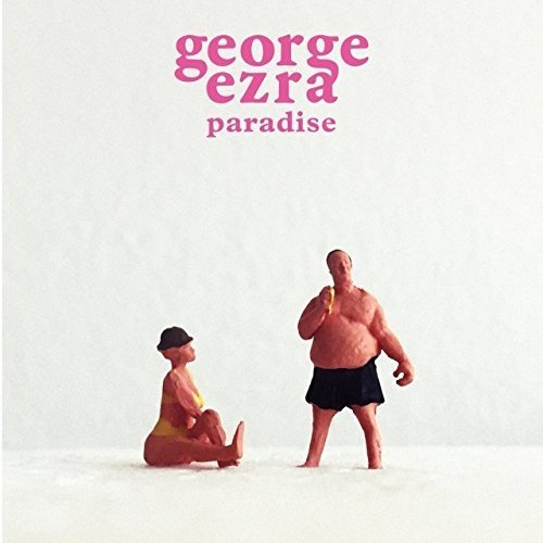 George Ezra/Paradise