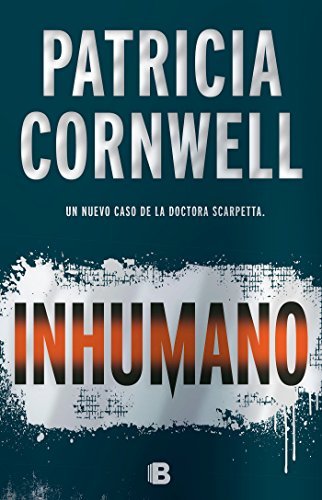 Patricia Cornwell Inhumano Depraved Heart 