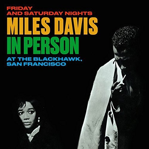 Miles Davis/In Person At The Blackhawk San
