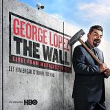George Lopez Wall Explicit Version 