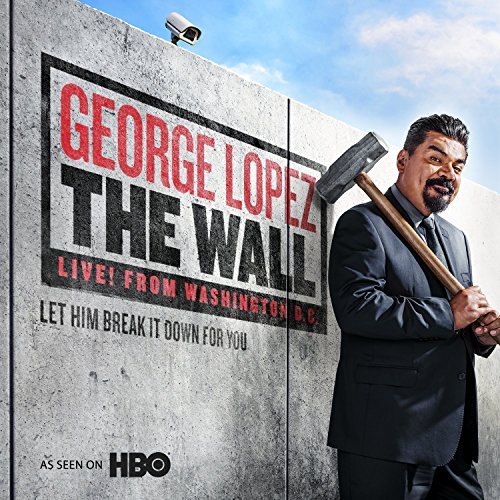 George Lopez Wall Explicit Version 